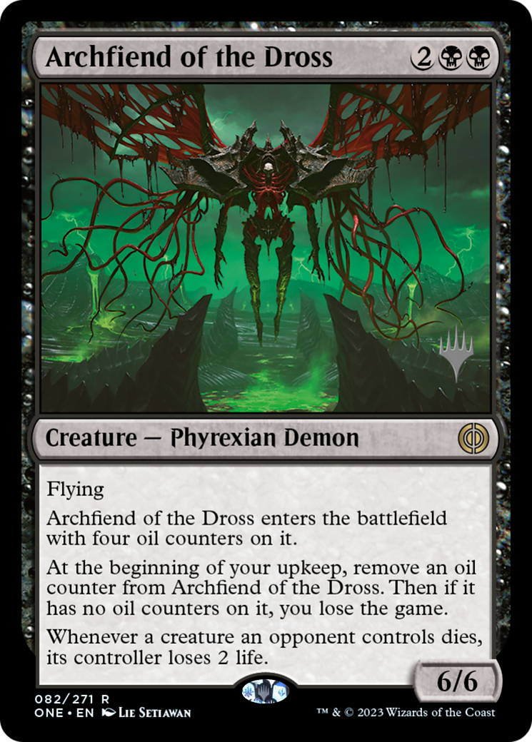 Archfiend of the Dross (Promo Pack) [Phyrexia: All Will Be One Promos] | Good Games Adelaide SA