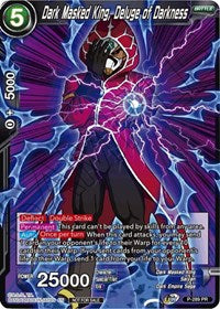 Dark Masked King, Deluge of Darkness (Unison Warrior Series Tournament Pack Vol.3) (P-289) [Tournament Promotion Cards] | Good Games Adelaide SA
