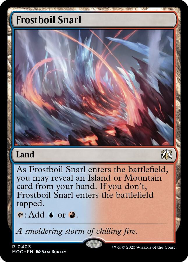 Frostboil Snarl 403 (Commander: March of the Machine)  | Good Games Adelaide SA