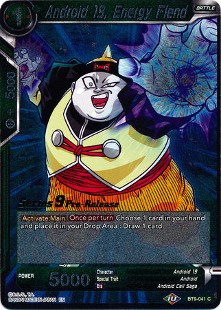 Android 19, Energy Fiend (Universal Onslaught) [BT9-041] | Good Games Adelaide SA
