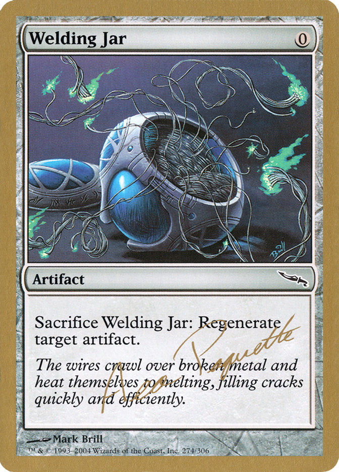 Welding Jar (Aeo Paquette) [World Championship Decks 2004] | Good Games Adelaide SA