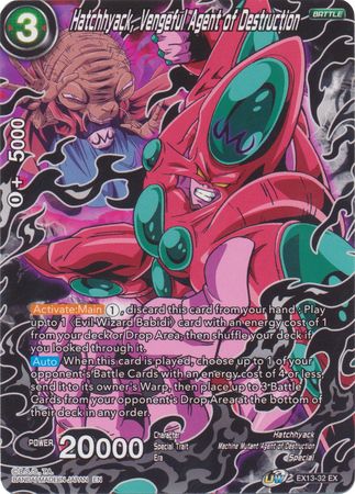 Hatchhyack, Vengeful Agent of Destruction [EX13-32] | Good Games Adelaide SA