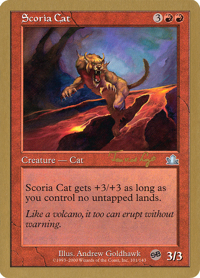 Scoria Cat (Tom van de Logt) (SB) [World Championship Decks 2001] | Good Games Adelaide SA