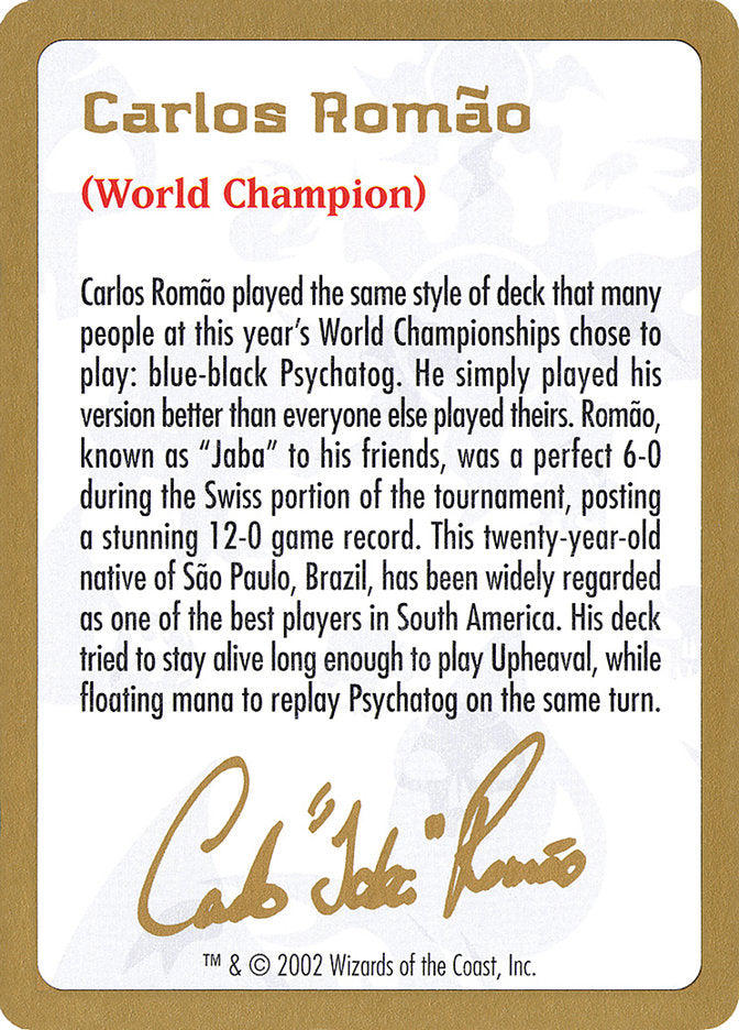 Carlos Romão Bio  (World Championship Decks)  | Good Games Adelaide SA