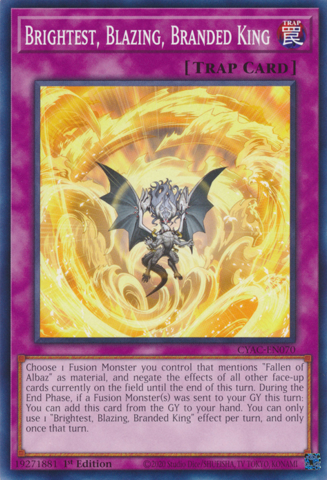 Brightest, Blazing, Branded King [CYAC-EN070] Common | Good Games Adelaide SA