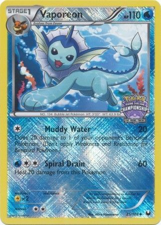 Vaporeon (25/108) (State Province Championship 2013 Promo) [Black & White: Dark Explorers] | Good Games Adelaide SA