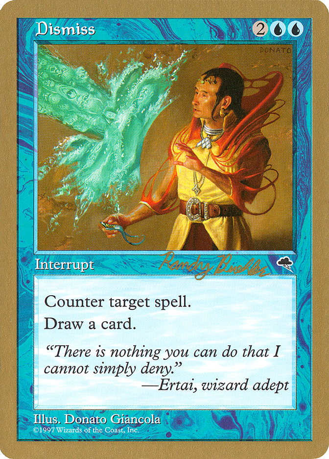 Dismiss (Randy Buehler) [World Championship Decks 1998] | Good Games Adelaide SA