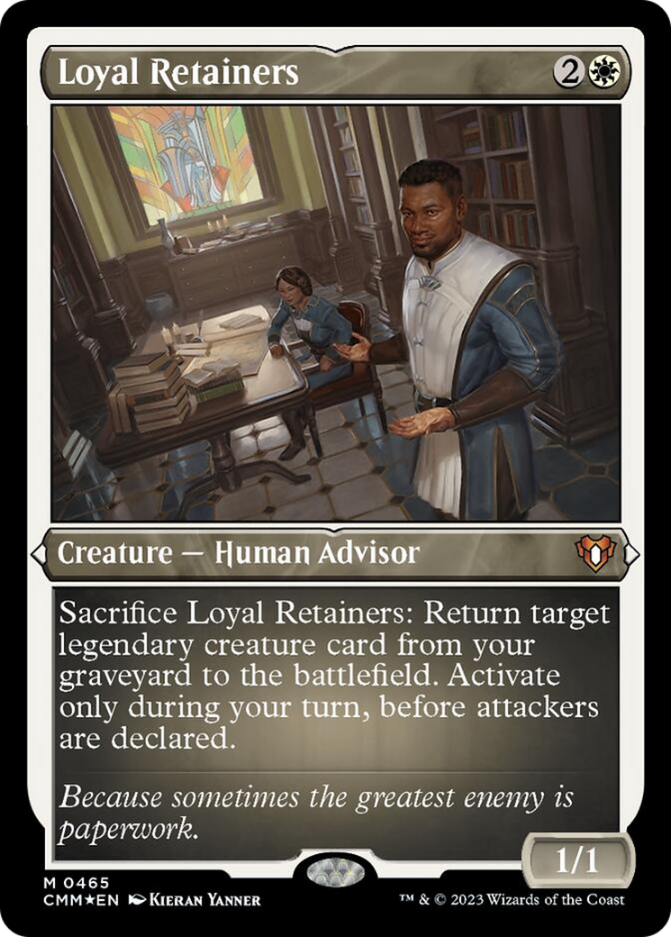 Loyal Retainers (Foil Etched) [Commander Masters] | Good Games Adelaide SA