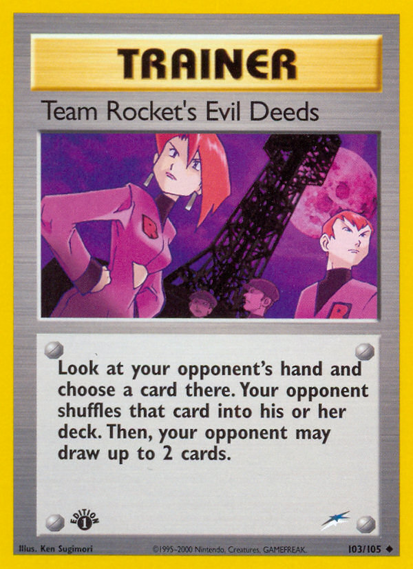 Team Rocket's Evil Deeds (103/105) [Neo Destiny 1st Edition] | Good Games Adelaide SA