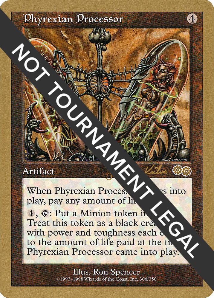 Phyrexian Processor 2000 Janosch Kuhn USG jk306/117 (World Championship Decks)  | Good Games Adelaide SA
