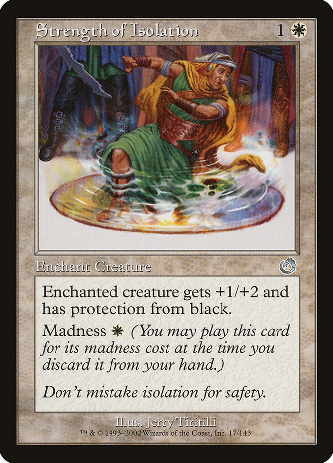 Strength of Isolation 17/143 (Torment)  - Foil | Good Games Adelaide SA