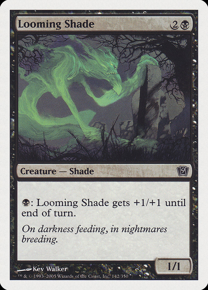 Looming Shade [Ninth Edition] | Good Games Adelaide SA