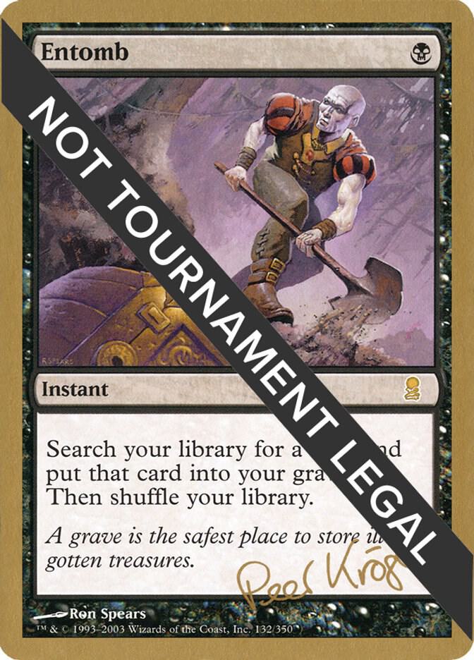 Entomb 2003 Peer Kroger ODY  (World Championship Decks)  | Good Games Adelaide SA