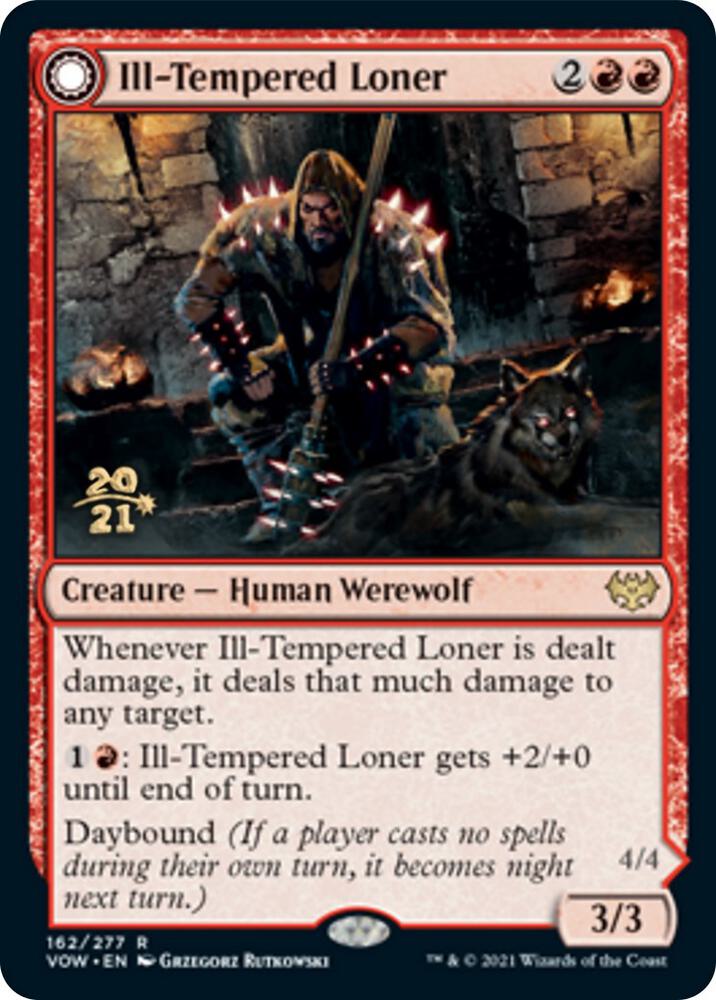 Ill Tempered Loner 162 (Prerelease Cards)  - Foil | Good Games Adelaide SA