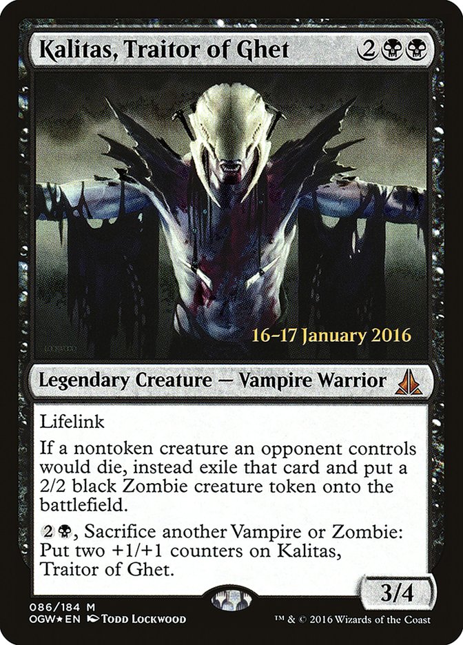 Kalitas, Traitor of Ghet [Oath of the Gatewatch Promos] | Good Games Adelaide SA