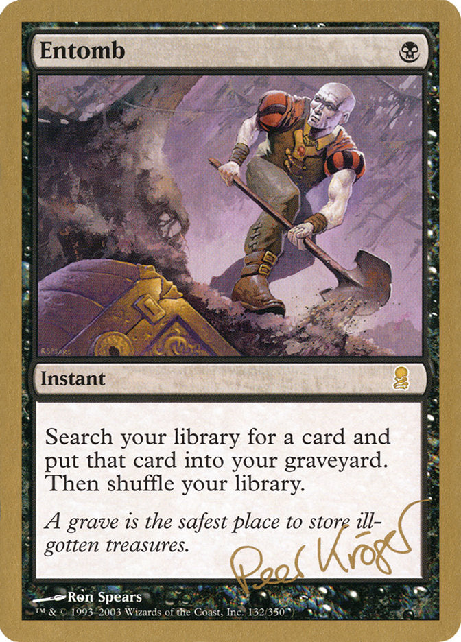 Entomb (Peer Kroger) [World Championship Decks 2003] | Good Games Adelaide SA