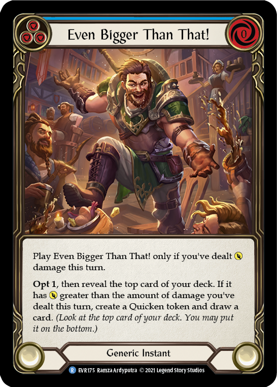 Even Bigger Than That! (Blue) [EVR175] (Everfest)  1st Edition Normal | Good Games Adelaide SA