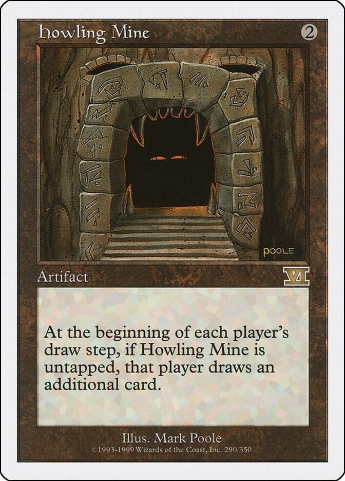 Howling Mine 290 (Classic Sixth Edition)  | Good Games Adelaide SA