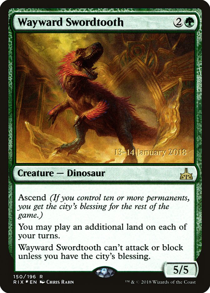 Wayward Swordtooth [Rivals of Ixalan Promos] | Good Games Adelaide SA