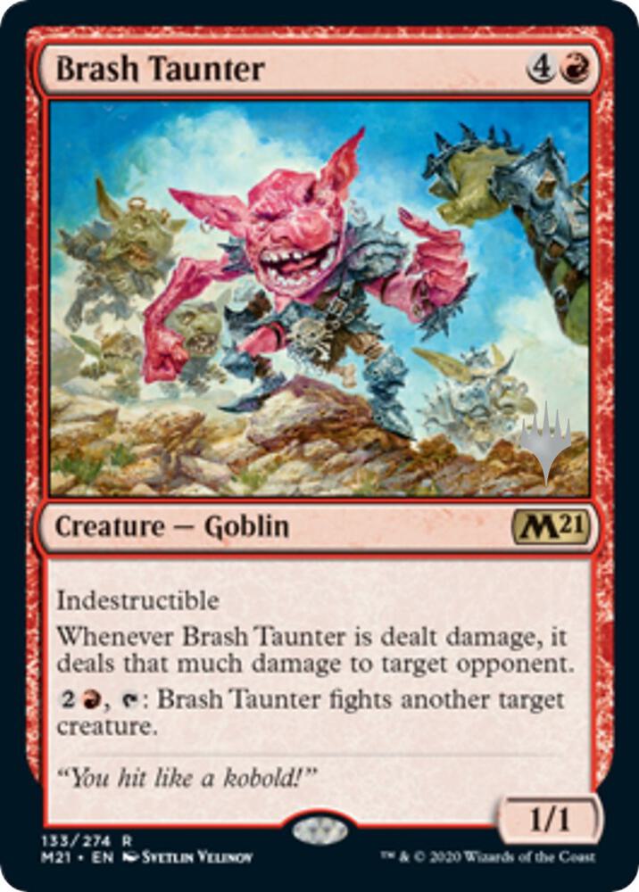 Brash Taunter 133 (Promo Pack: Core Set 2021)  | Good Games Adelaide SA
