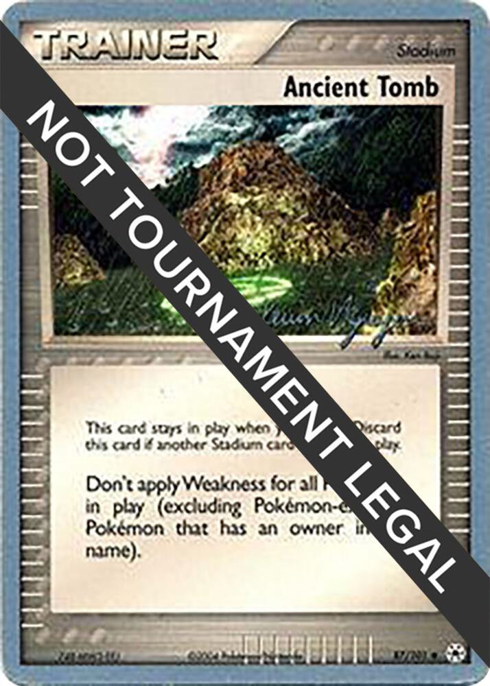 Ancient Tomb 2004 Kevin Nguyen 87/101 (World Championship Decks)  | Good Games Adelaide SA