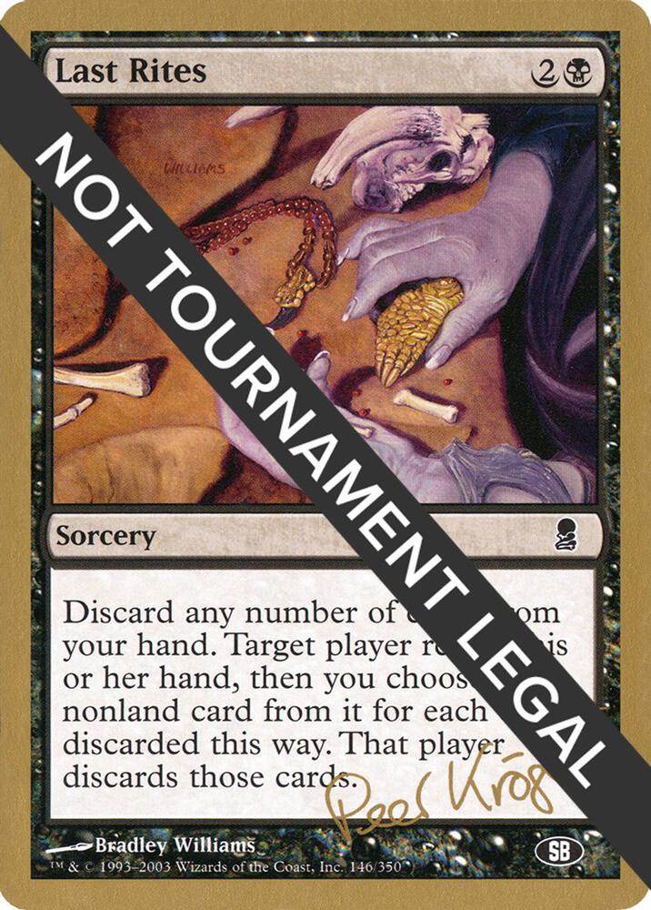 Last Rites 2003 Peer Kroger ODY SB pk146sb/142 (World Championship Decks)  | Good Games Adelaide SA
