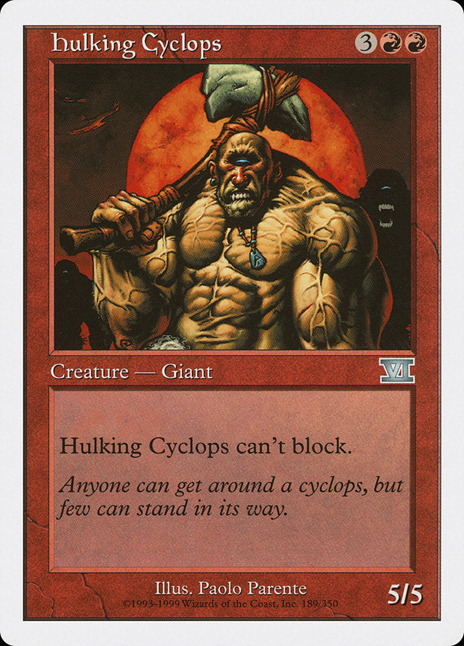 Hulking Cyclops [Classic Sixth Edition] | Good Games Adelaide SA