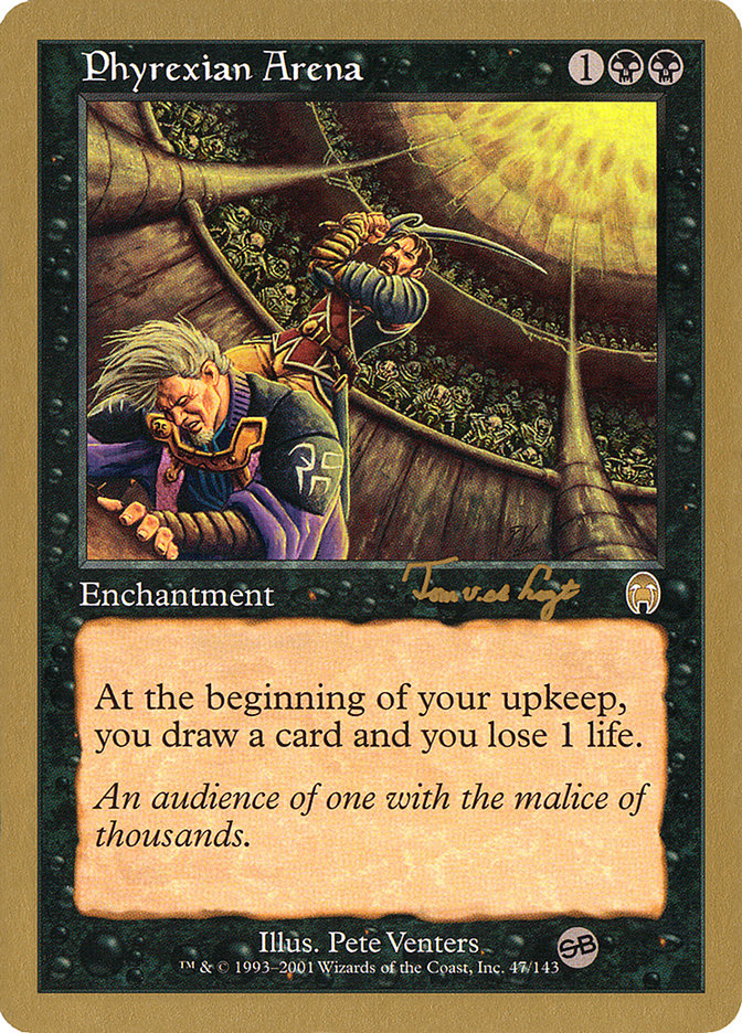 Phyrexian Arena (Tom van de Logt) (SB) [World Championship Decks 2001] | Good Games Adelaide SA