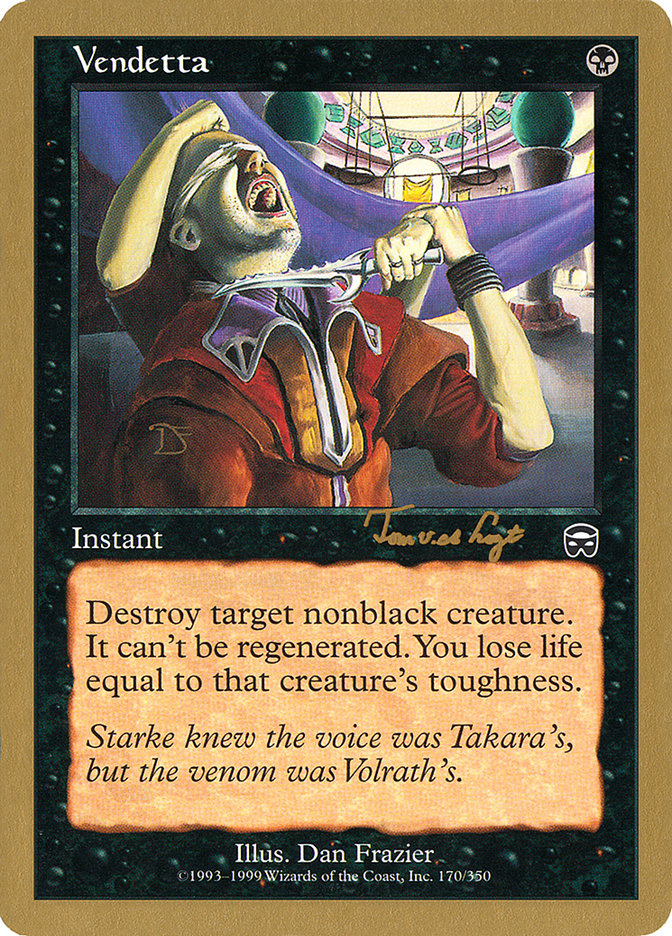 Vendetta (Tom van de Logt) [World Championship Decks 2001] | Good Games Adelaide SA