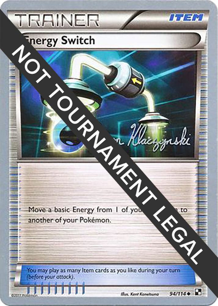 Energy Switch 2013 Jason Klaczynski 94/114 (World Championship Decks)  | Good Games Adelaide SA