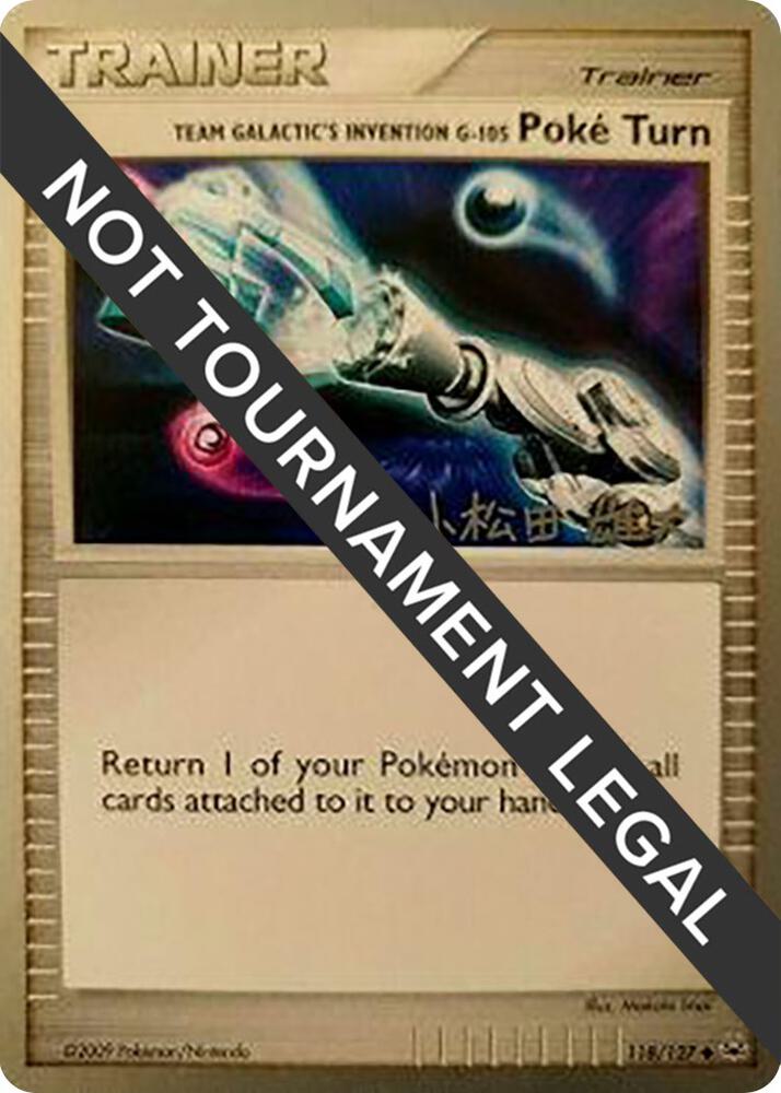 Team Galactics Invention G 105 Poke Turn 2010 Yuta Komatsuda 118/127 (World Championship Decks)  | Good Games Adelaide SA