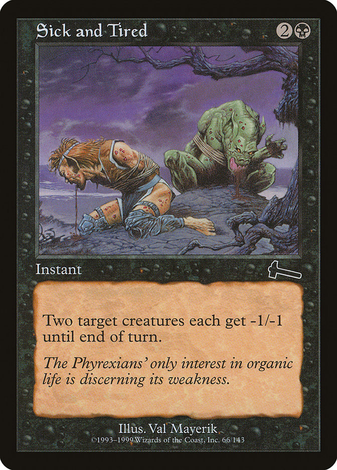 Sick and Tired 66 (Urza's Legacy)  | Good Games Adelaide SA