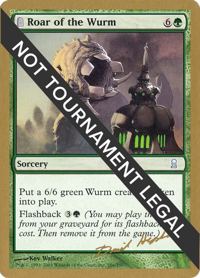 Roar of the Wurm 2003 Dave Humpherys ODY dh266/142 (World Championship Decks)  | Good Games Adelaide SA