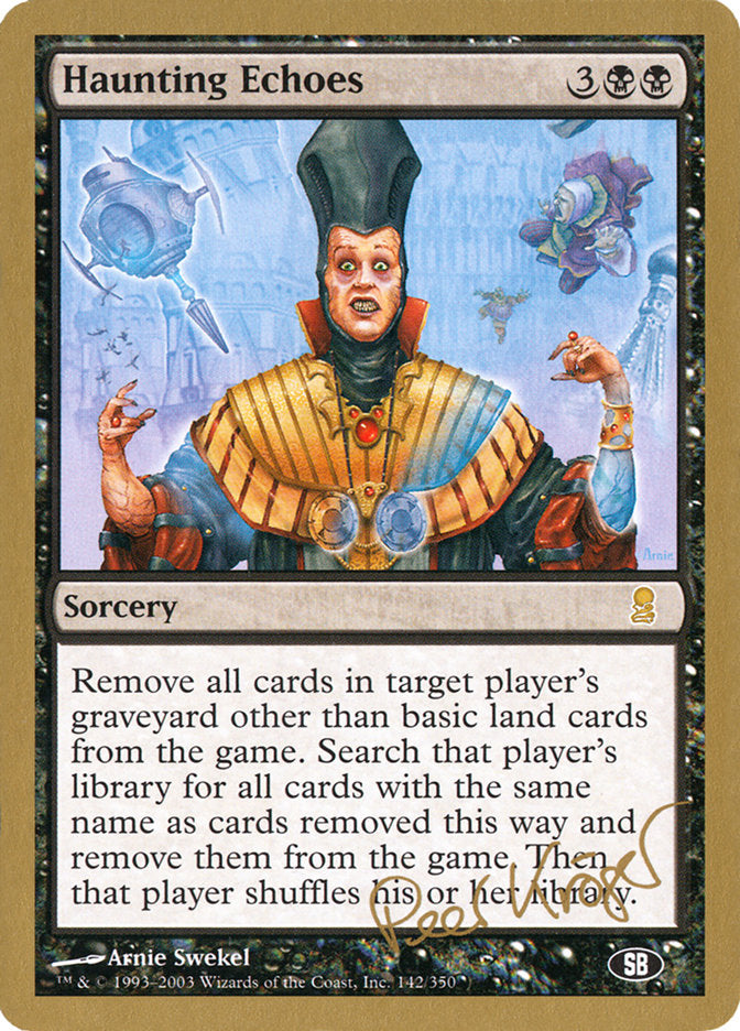Haunting Echoes (Peer Kroger) (SB) [World Championship Decks 2003] | Good Games Adelaide SA