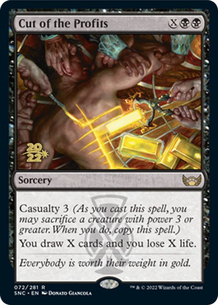 Cut of the Profits 72 (Prerelease Cards)  - Foil | Good Games Adelaide SA