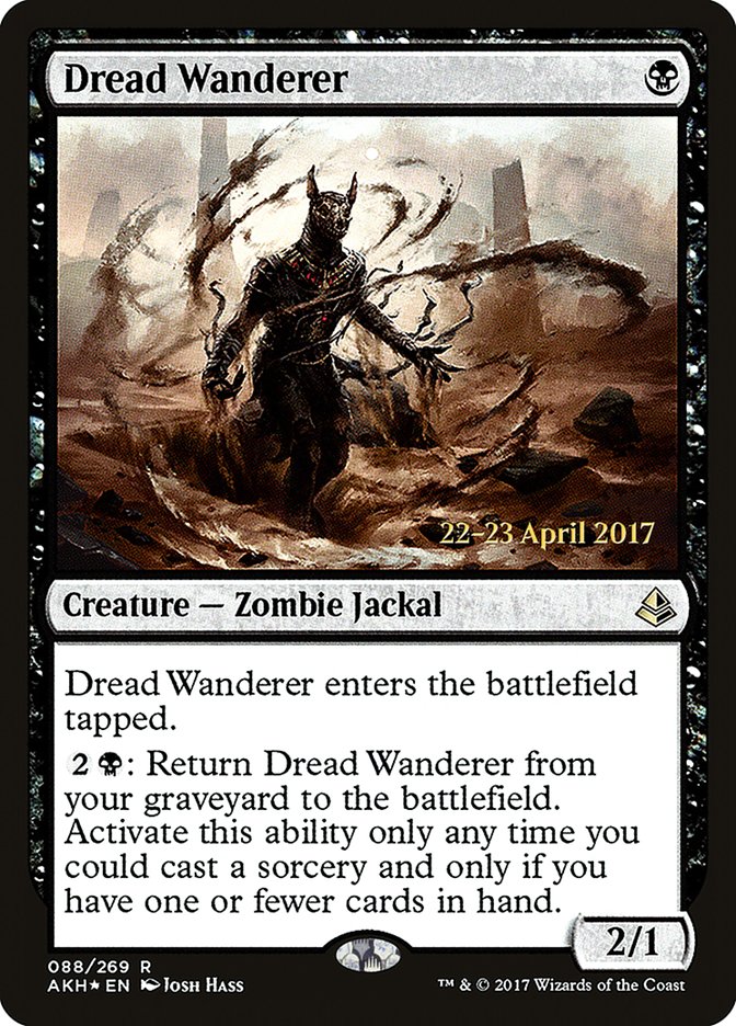 Dread Wanderer [Amonkhet Promos] | Good Games Adelaide SA