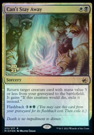 Can't Stay Away [Innistrad: Midnight Hunt Prerelease Promos] | Good Games Adelaide SA