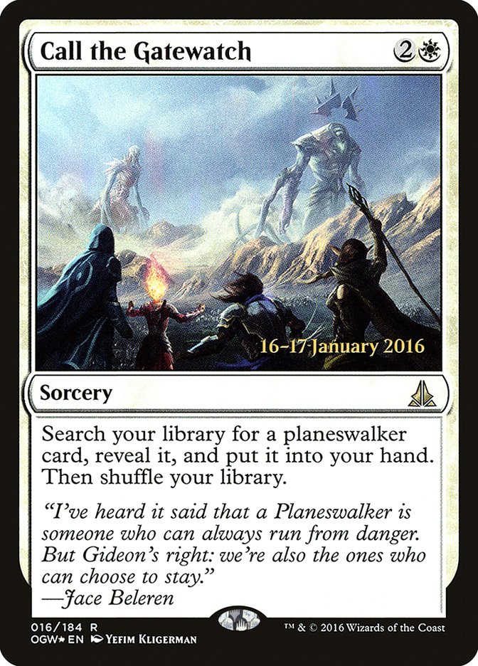 Call the Gatewatch [Oath of the Gatewatch Promos] | Good Games Adelaide SA