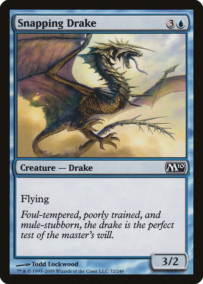 Snapping Drake 72 (Magic 2010 (M10))  | Good Games Adelaide SA