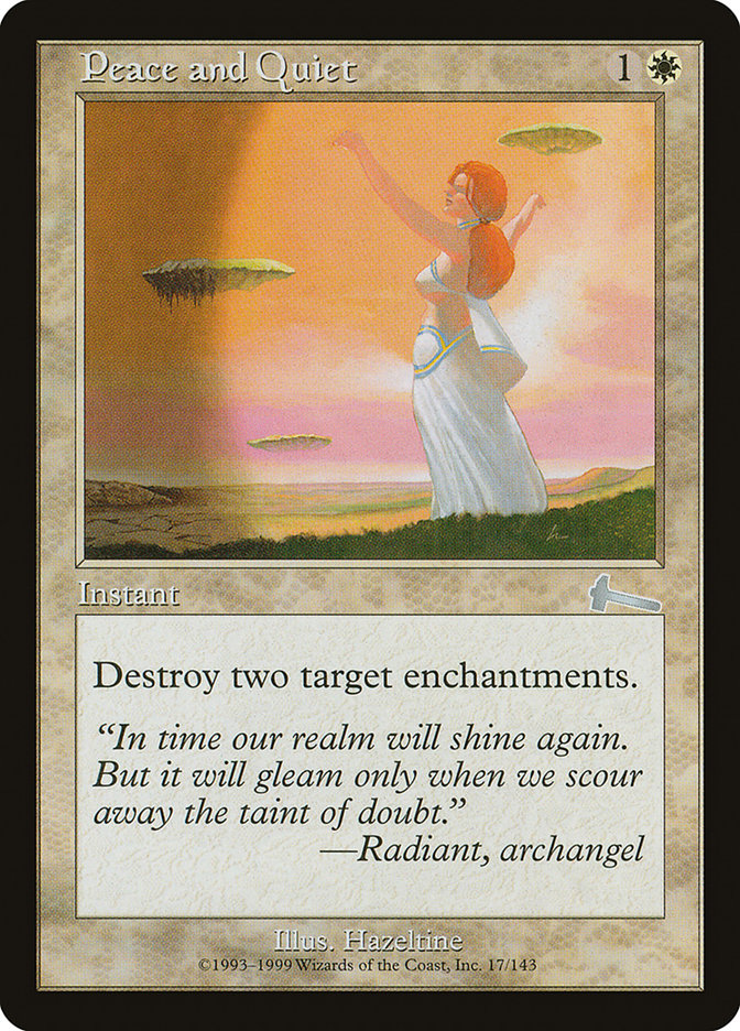 Peace and Quiet 17 (Urza's Legacy)  | Good Games Adelaide SA