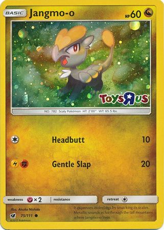 Jangmo o (75/111) (Toys R Us Promo) [Sun & Moon: Crimson Invasion] | Good Games Adelaide SA
