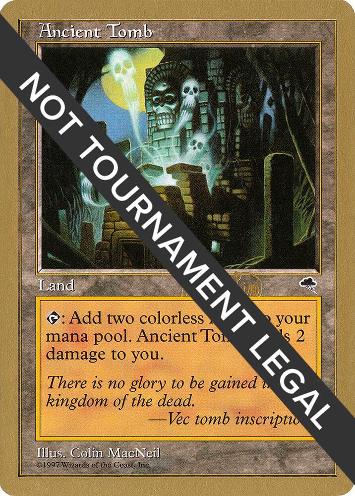 Ancient Tomb 1999 Mark Le Pine TMP  (World Championship Decks)  | Good Games Adelaide SA