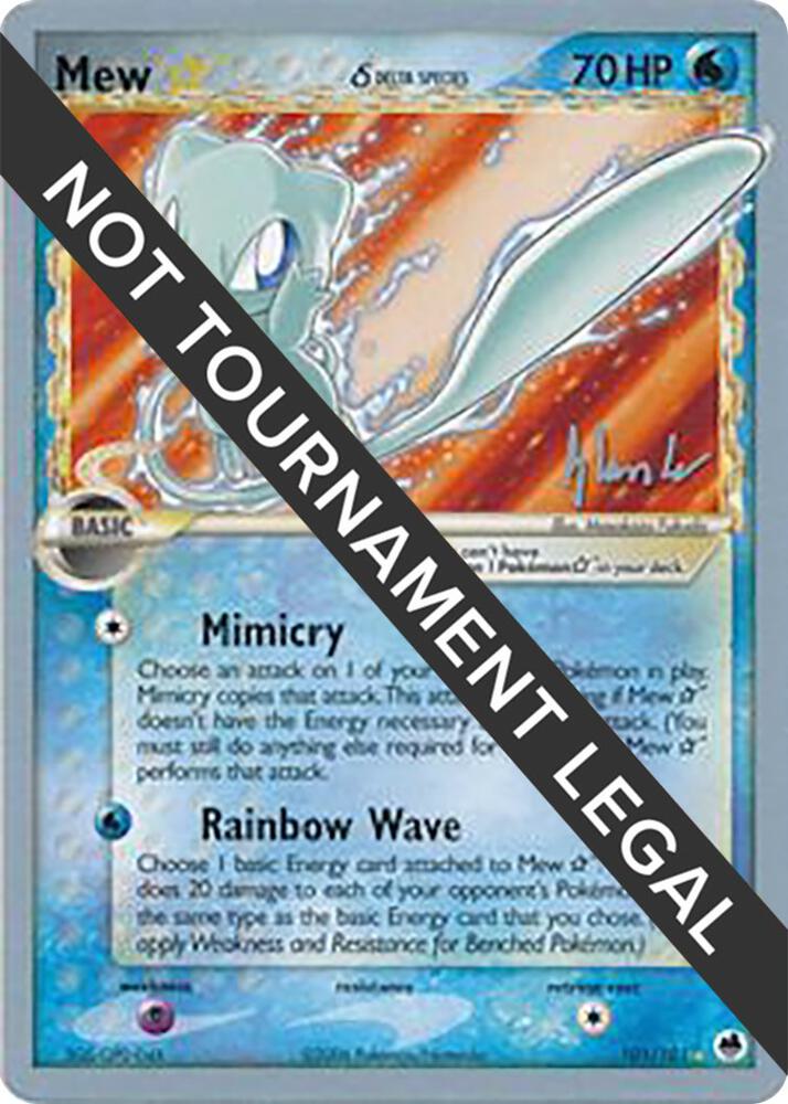 Mew Star Delta Species 2008 Dylan Lefavour 101/101 (World Championship Decks)  | Good Games Adelaide SA