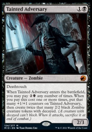 Tainted Adversary (Promo Pack) [Innistrad: Midnight Hunt Promos] | Good Games Adelaide SA