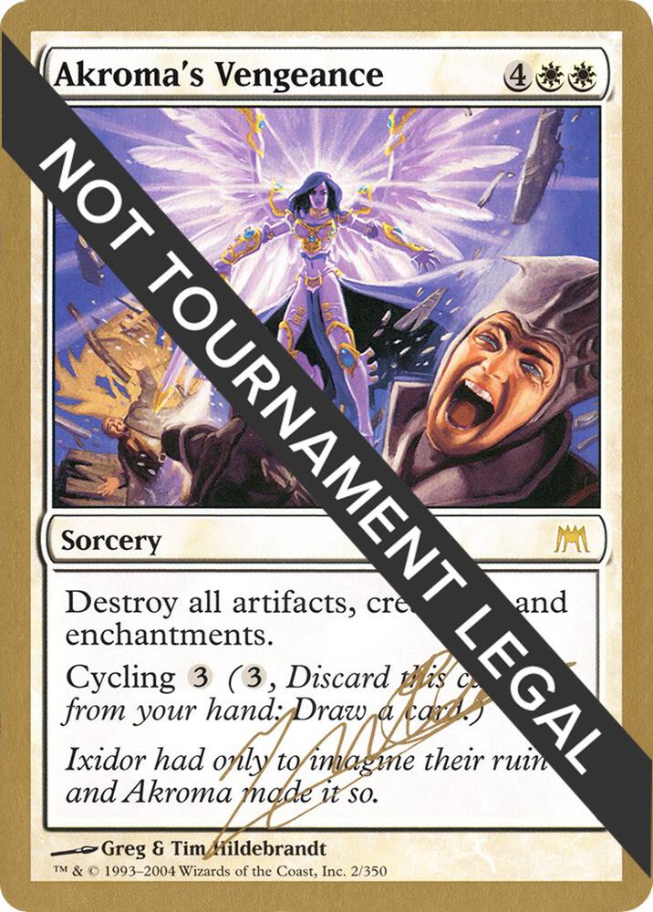 Akromas Vengeance 2004 Julien Nuijten ONS  (World Championship Decks)  | Good Games Adelaide SA