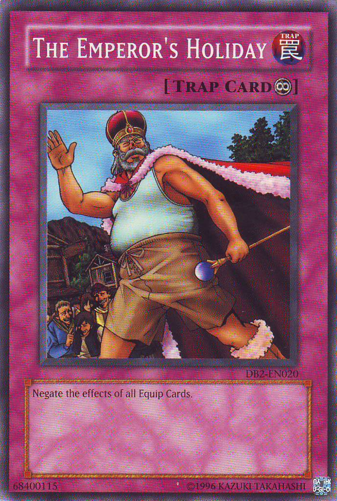 The Emperor's Holiday [DB2-EN020] Common | Good Games Adelaide SA