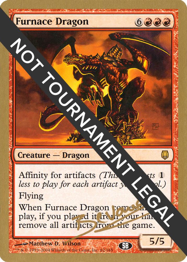 Furnace Dragon 2004 Manuel Bevand DST SB  (World Championship Decks)  | Good Games Adelaide SA