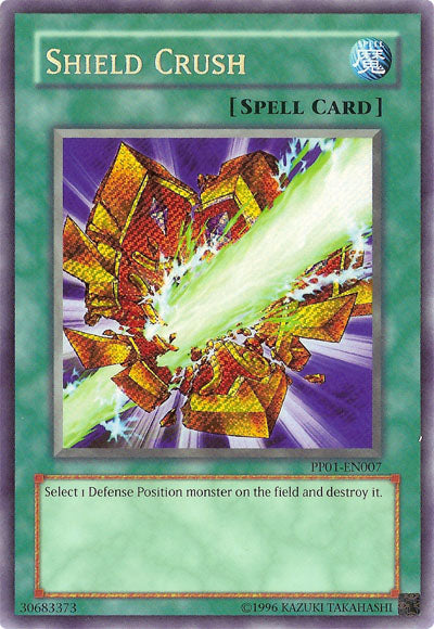 Shield Crush [PP01-EN007] Secret Rare | Good Games Adelaide SA
