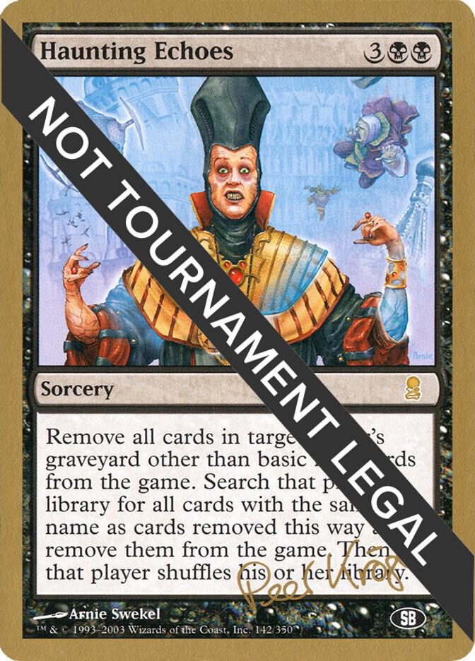Haunting Echoes 2003 Peer Kroger JUD SB  (World Championship Decks)  | Good Games Adelaide SA