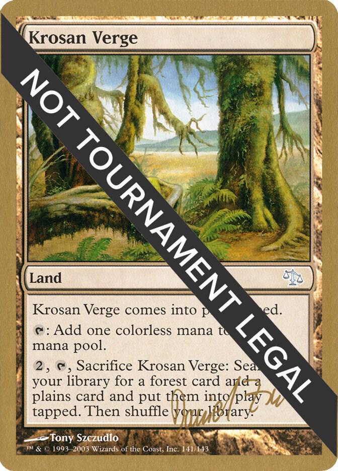 Krosan Verge 2003 Daniel Zink JUD dz141/142 (World Championship Decks)  | Good Games Adelaide SA